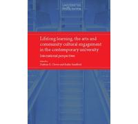 Kathy Sanford Lifelong Learning, the Arts and Community Cultural Eng (Tascabile)