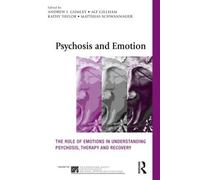 Kathy Taylor Psychosis and Emotion (Tascabile)