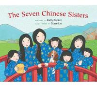Kathy Tucker The Seven Chinese Sisters (Tascabile)
