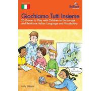 Kathy Williams Giochiamo Tutti Insieme (Tascabile)