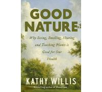 Kathy Willis Good Nature (Copertina rigida)