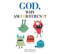 Kathy Wines God, Why Am I Different? (Tascabile)