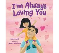 Kathy Wolff I'm Always Loving You (Copertina rigida)