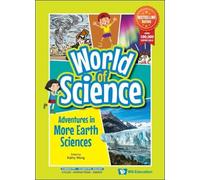 Kathy Wong Adventures In More Earth Sciences (Copertina rigida) World Of Science
