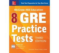 Kathy Zahler Christo McGraw-Hill Education 8 GRE Practice Tests, Th (Tascabile)