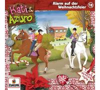 Kati & Azuro - Kati & Azuro 18. Alarm auf der Weihnachtsfeier