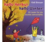 Kati Breuer - Hallo Herbst,Hallo Winter!