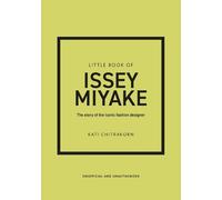 Kati Chitrakorn Little Book of Issey Miyake (Copertina rigida)