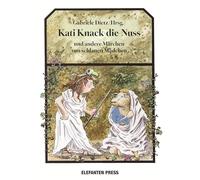 Kati-knack-die-Nuss: und andere Märchen von schlauen Mädchen