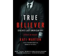 Kati Marton True Believer (Tascabile)
