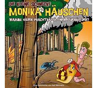 Kati Naumann – Monika Häuschen 48: Warum Haben Prachtkäfer Einen Feuermelder? – CD