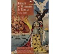 Kati Parppei Images of Otherness in Russia, 1547-1917 (Copertina rigida)