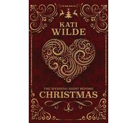Kati Wilde The Wedding Night Before Christmas (Tascabile) Discreet Cover Edition