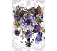 Kati Wilde Three Dead Land Brides (Tascabile) Discreet Cover Edition