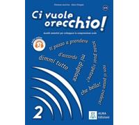 Katia D'Angelo Ci vuole orecchio: Ascolti autentici per sviluppare (Tascabile)