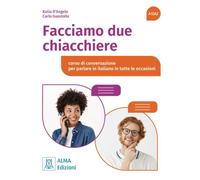 Katia D'Angelo Facciamo due chiacchiere 1: corso di conversazione p (Tascabile)