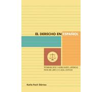 Katia Fach Gómez El Derecho En Español (Tascabile)