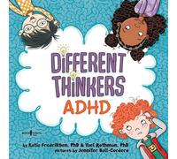 Katia Fredriksen Yael Rothman Different Thinkers: ADHD (Tascabile)