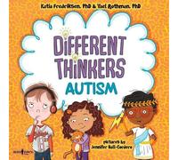 Katia Fredriksen Yael Rothman Different Thinkers: Autism (Tascabile)