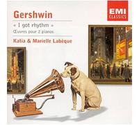 Katia Labéque & Marielle Labèque I Got Rhythm : Oeuvres Pour 2 Pianos (CD)