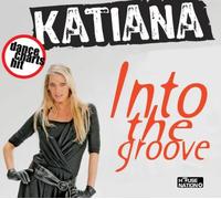 Katiana - Into the Groove
