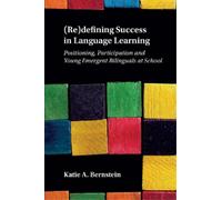 Katie A. Bernstein (Re)defining Success in Language Learning (Copertina rigida)