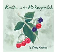 Katie and the Pickerpatch