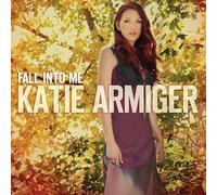 katie armiger-fall into me cd