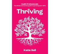 Katie Bell Thriving (Tascabile)