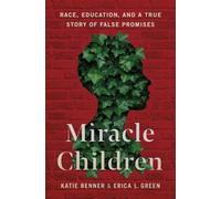 Katie Benner Erica L Green Miracle Children (Copertina rigida)