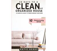 Katie Berry 30 Days to a Clean and Organized House (Tascabile)
