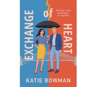 Katie Bowman Exchange of Heart (Tascabile)