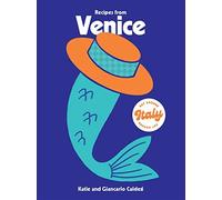 Katie Caldesi Giancarlo Ca Recipes from Venice (Eat Around I (Copertina rigida)