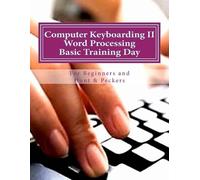 Katie Canty Ed Computer Keyboarding II Word Processing Basic Traini (Tascabile)