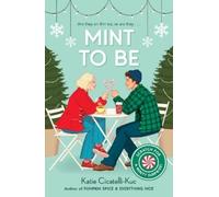 Katie Cicatelli Mint to Be (a Cup O' Jo Novel, Scratch & Sniff Cover (Tascabile)