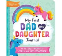 Katie Clemons My First Dad and Daughter Journal (Tascabile)