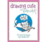 Katie Cook Drawing Cute with Katie Cook (Tascabile)