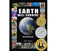 Katie Coppens Earth Will Survive (Tascabile)