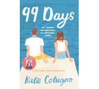 Katie Cotugno 99 Days (Tascabile)