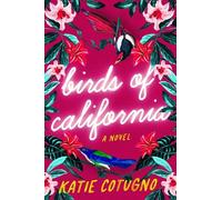 Katie Cotugno Birds of California (Tascabile)