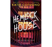 Katie Cotugno Hemlock House (Copertina rigida) Liar's Beach