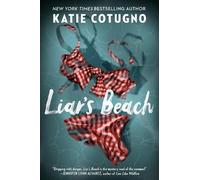Katie Cotugno Liar's Beach (Copertina rigida) Liar's Beach