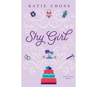 Katie Cross Shy Girl (Tascabile)
