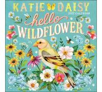 Katie Daisy 2027 Wall Calendar: Hello Wildflower