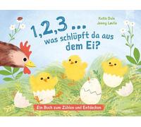 Katie Dale Jenn 1, 2, 3 ... was schlüpft da aus dem Ei?: Ein Pappbil (Tascabile)