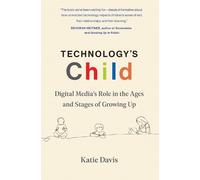 Katie Davis Technology's Child (Tascabile)