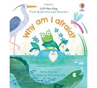 Katie Daynes First Questions and Answers: Why am I afraid? (Libro di cartone)