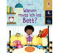 Katie Daynes Ma Warum muss ich ins Bett?: Sachbilderbuch mit (Copertina rigida)