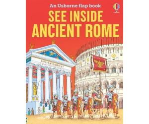 Katie Daynes See Inside Ancient Rome (Libro di cartone) See Inside