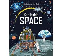 Katie Daynes See Inside Space (Libro di cartone) See Inside
